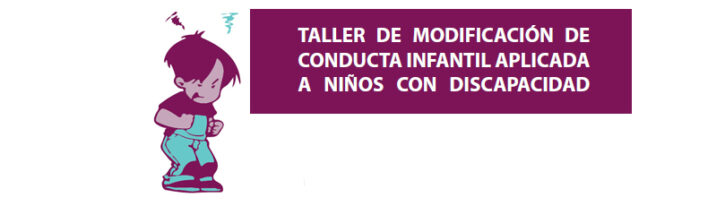 Taller de modificación de conducta infantil